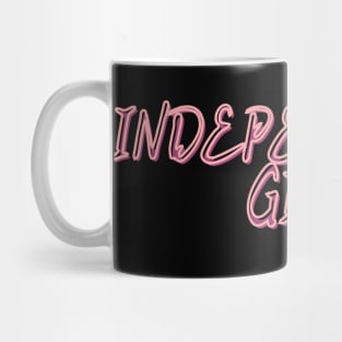 Independent Girl Mug